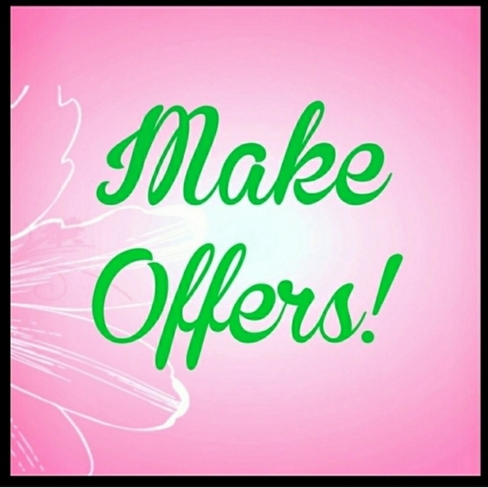 Offers welcome! It can't hurt to ask!!